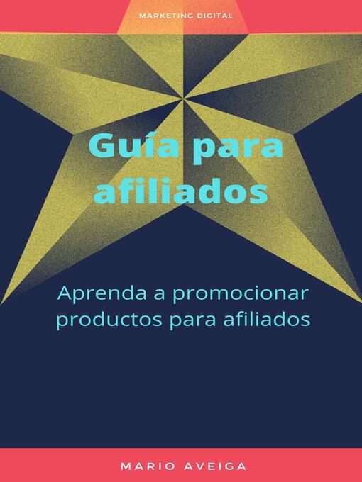 Title details for Guía para afiliados by Mario Aveiga - Available